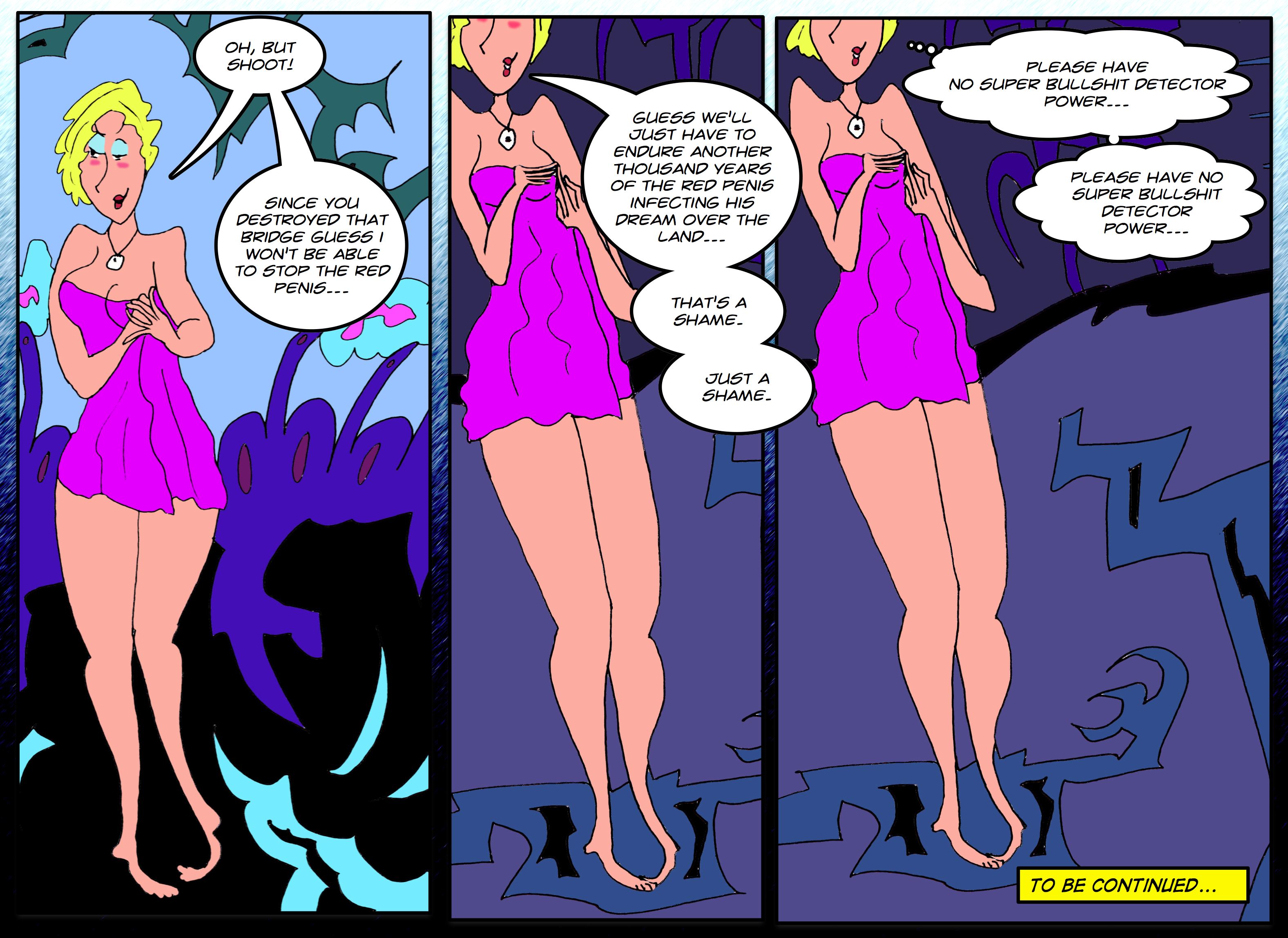 Man, two straight strips without any nudity.  *Shakes hover text head*